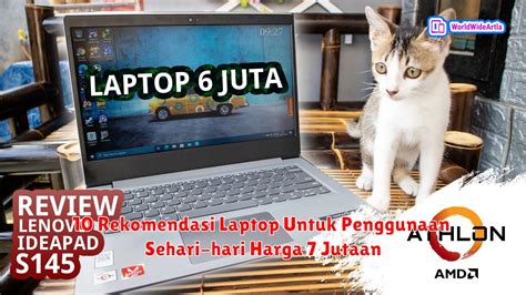 10 Rekomendasi Laptop Untuk Penggunaan Sehari Hari Harga 7 Jutaan