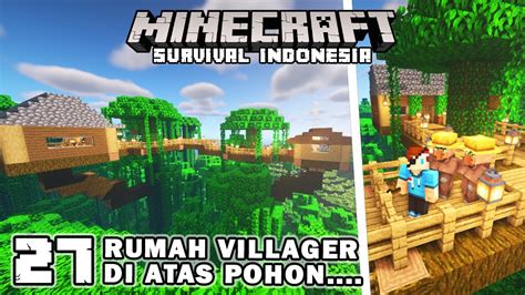 Membuat Rumah Villager Di Atas Pohon Minecraft Survival