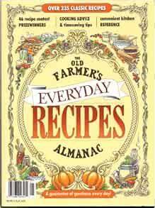 The Old Farmer's Almanac Everyday Recipes 2010: Unknown: 0714860235310 ...