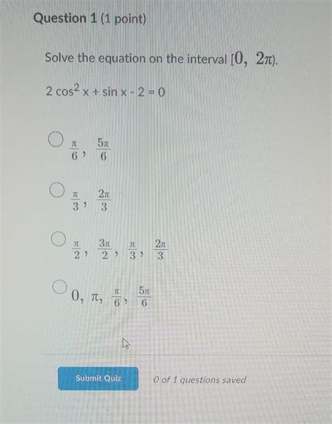 Solved Solve the equation on the interval 0 2π Chegg