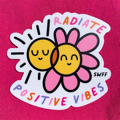 Radiate Positive Vibes Sticker - Stop Waiting For Friday