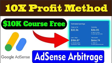 Google AdSense Arbitrage 2024 10x Profit New Method Free AdSense