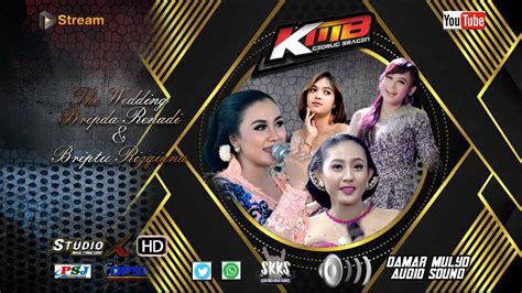 LIVE KMB GEDRUK SRAGEN WEDDING Bripda Renadi Briptu Rizqiana DAMAR