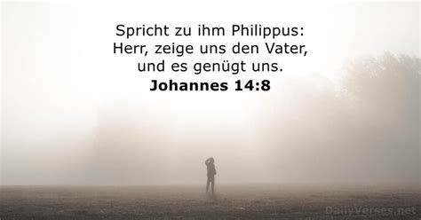 18 Juni 2023 Bibelvers Des Tages Johannes 14 8 DailyVerses Net