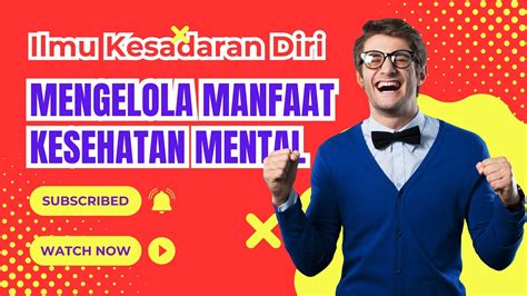 Ilmu Dibalik Kesadaran Dan Manfaatnya Yang Luar Biasa Bagi Kesehatan