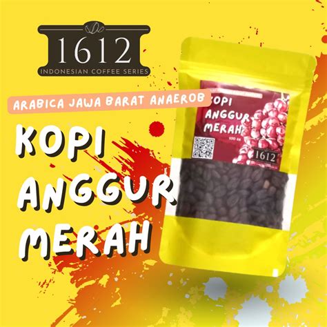 Jual Kopi Anggur Merah Arabica Jawa Barat Anaerob 100 Gr Shopee