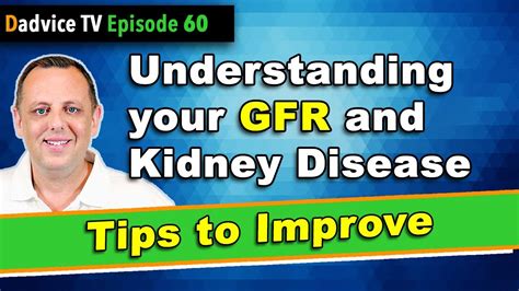 Gfr Understanding Glomerular Filtration Rate Kidney Disease With