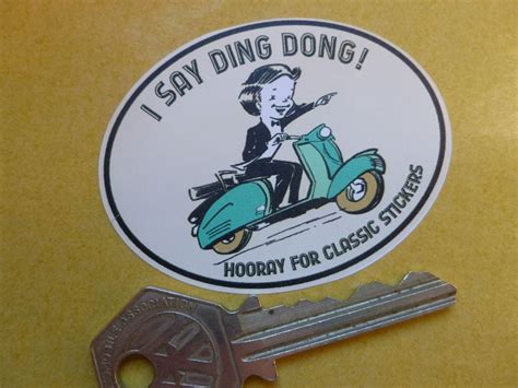 I Say Ding Dong Scooter Style Stickers. 62mm Pair.