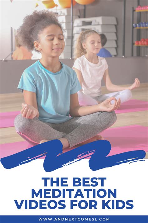 The Best Meditation Videos for Kids {That Are Under 15 Minutes} | And ...