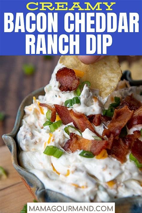 Creamy Bacon Cheddar Ranch Dip Recipe Cheesy Bacon Dip Bacon Dip Bacon Cheddar