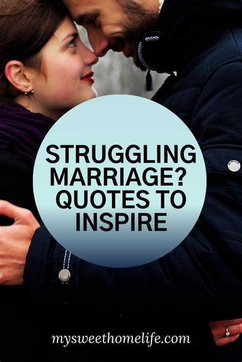 Struggling Marriage Quotes To Inspire And Encourage Inspirational