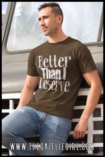 Dave Ramsey Inspired T Shirt Better Than I Deserve Perfect For Anyone Working To Get Out Of