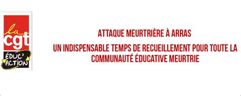 Communiqu Attaque Meurtri Re Arras Un Indispensable Temps De