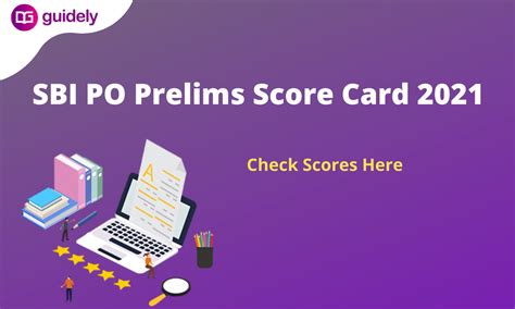 Sbi Po Prelims Score Card 2021 Out Check Scores Here