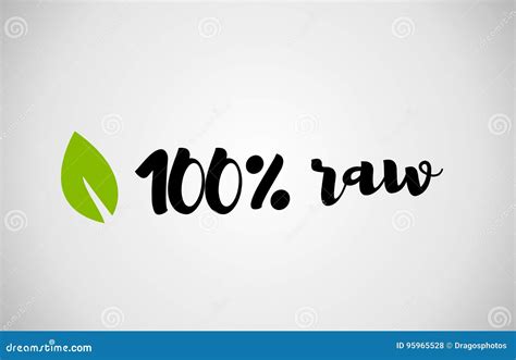 100 Raw Green Leaf Handwritten Text White Background Stock Illustration