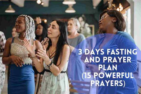 3 Days Fasting And Prayer Plan 15 Powerful Prayers Bible Verses Of