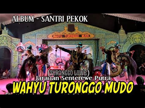 Jaranan Dangdut Kreasi Senterewe Putra WAHYU TURONGGO MUDO Live Tretek