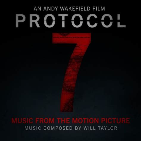 ‘Protocol 7’ Soundtrack Album Details | Film Music Reporter