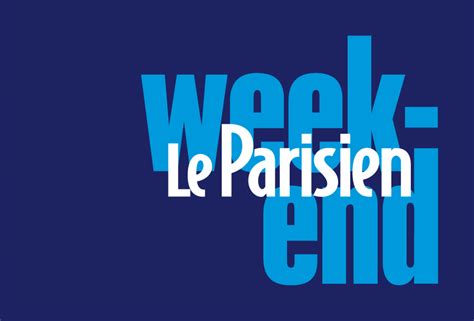 Le Parisien Aujourd Hui Week End Tarifspresse