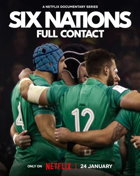 Six Nations Full Contact 2024 Docuseries On Netflix The Oldest