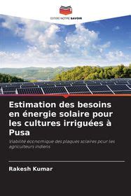 Estimation Des Besoins En Nergie Solaire Pour Les Cultures Irrigu Es