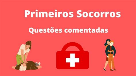 Primeiros Socorros Quest Es Comentadas Youtube