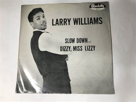 傷や汚れありLarry Williams Specialty 626 Picture Sleeve Slow down Dizzy