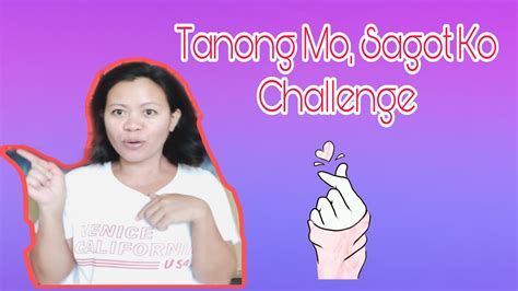 TANONG MO SAGOT KO CHALLENGE RIZA GOYO YouTube