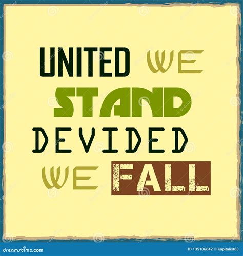 United We Stand Divided We Fall Poster