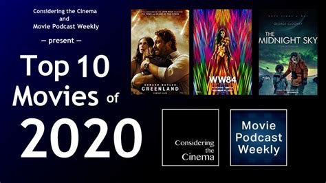 Movie Podcast Weekly Ep. 338: Top 10 Movies of 2020