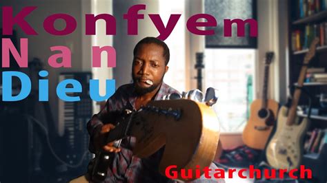 Men Kijan Pou Jwe Konfyem Nan Dieuchant Desperancelesson Guitar