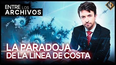 La Paradoja De La L Nea De La Costa Por Alejandro Barros Entre Los