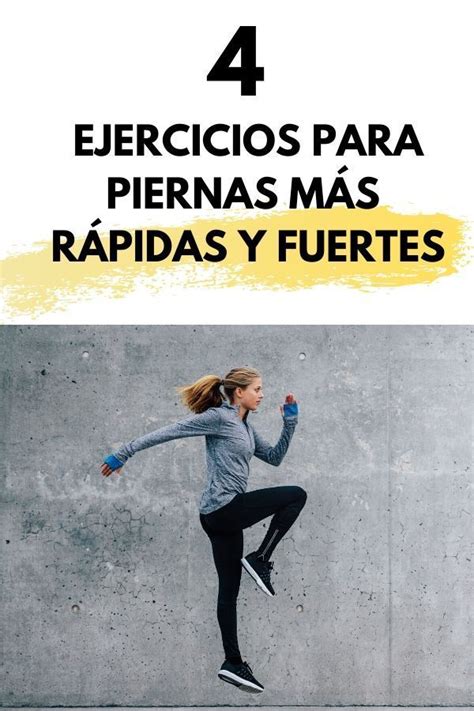 4 Ejercicios Para Piernas MÁs Fuertes