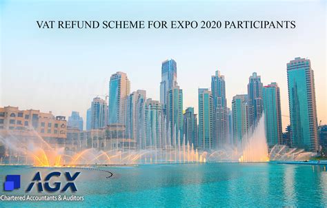 Vat Refund Scheme For Expo 2020 Participants Accounting And Audit Firms