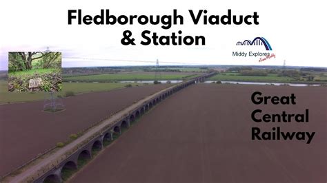 Gcr Fledborough Viaduct Station Youtube