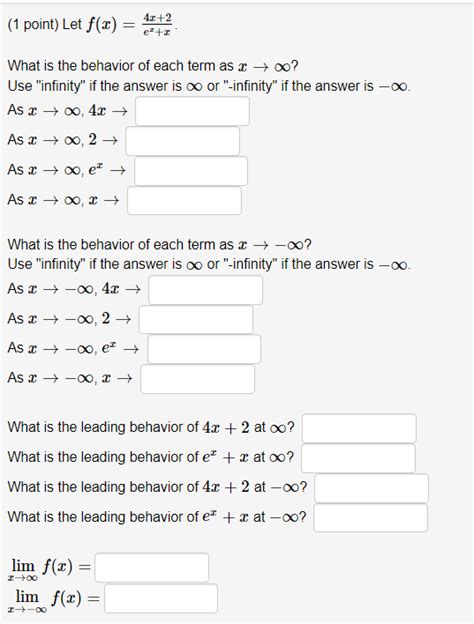 Solved 1 Point Let Fxexx4x2 What Is The Behavior Of