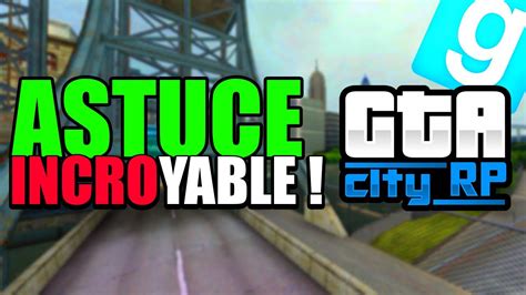 Astuce Incroyable Gtacity Rp Oui Le Serveur Garry S Mod De Garry S