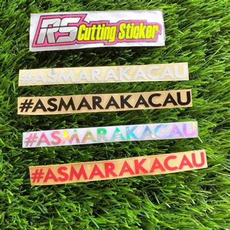 Jual STICKER ASMARA KACAU STICKER CUTTING Shopee Indonesia