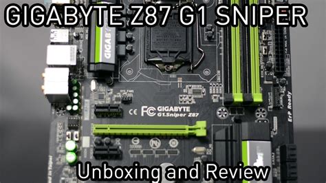 Gigabyte G Sniper Z Killer Atx Motherboard Unboxing And Review