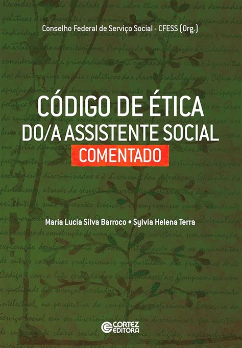 Código de ética do a assistente social comentado eBook Barroco