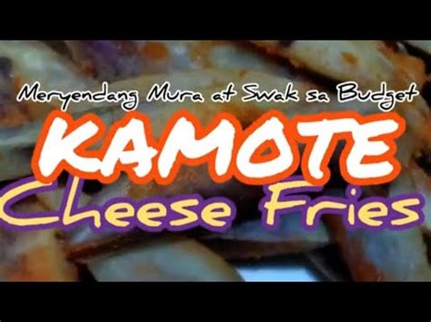 Kamote Cheese Fries Meryendang Swak Pang Negosyo YouTube