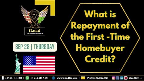 Sep 28 Thursday What Is Repayment Of The First Time Homebuyer Credit Youtube