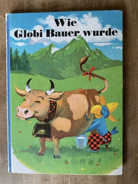 Wie Globi Bauer Wurde Originalausgabe Aufl Kaufen Auf