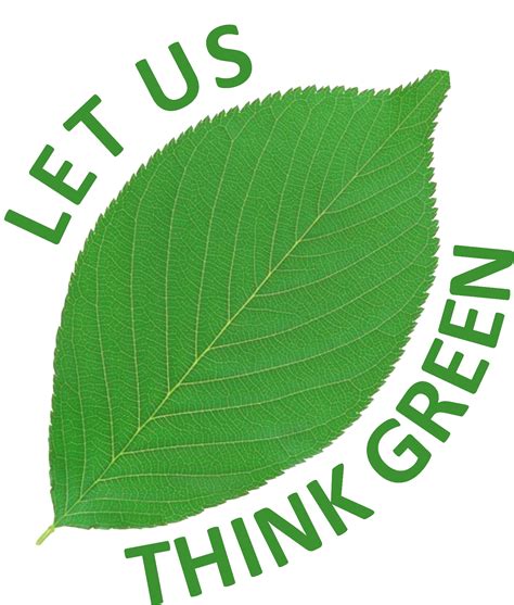 Let Us Think Green