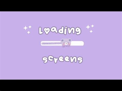 10 Cute Loading Screens Part 2 YouTube