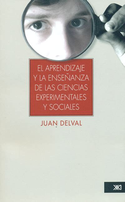 Aprendizaje Y La Enseñanza De Las Ciencias Experimentales Y Sociales