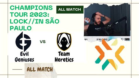 Sen Tarik Reaction Evil Geniuses vs Team Heretics VCT 2023 LOCK IN São