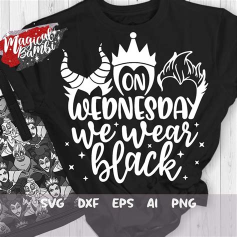 On Wednesday We Wear Black Svg Villains Svg Mouse Ears Svg Inspire Uplift