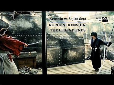 Kenshin Vs Sojiro Final Battle Rurouni Kenshin The Legend Ends