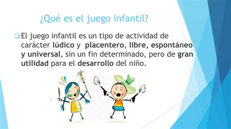 El Juego Infantil Y Su Metodologia PPT